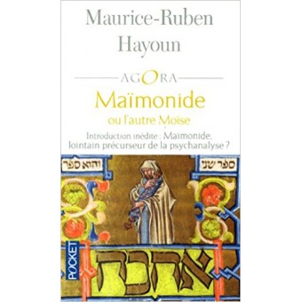 Maïmonide ou l'autre Moïse