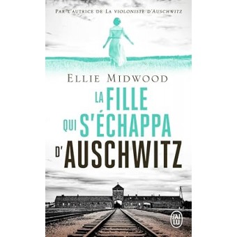 Midwood - La fille qui s'échappa d'Auschwitz