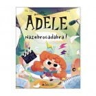 Mortelle Adèle, Tome 23 - Nazebrocadabra !
