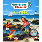La mer (Questions/Réponses) La mer (Questions/Réponses)