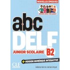 ABC DELF Junior scolaire B2 (3ème édition) - Livre + Audio en ligne