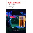 Dicker - Un Animal Sauvage