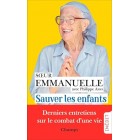 Soeur Emmanuelle - Sauver les enfants