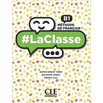 #LaClasse (Niveau B1) - Livre de l'élève