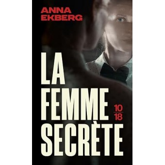 Ekberg - La femme secrète