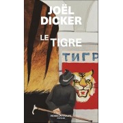 Dicker - Le Tigre