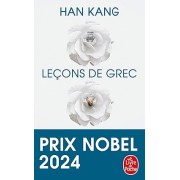 Kang Han - Leçons de Grec (Prix Nobel de Littérature 2024)