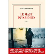 Da Empoli - Le mage du Kremlin (Grand prix du Roman de l'Académie française 2022)