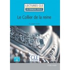 Le collier de la reine - Niveau 2/A2 - Lecture CLE en français facile - Livre + Audio téléchargeable
