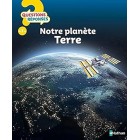 Notre planète Terre - Questions/Réponses