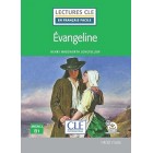 Evangeline (Niveau 3/B1) - Lecture CLE en français facile 