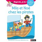 Regarde, je lis - Mila et Noé chez les pirates (Niveau 1) 