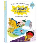 Les heros de 1re Primaire - Au pays des rêves