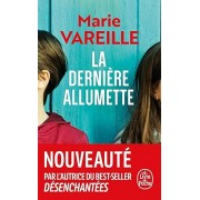 Vareille - La Dernière Allumette