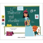 La maîtresse mal réveillée