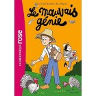 La Comtesse de Ségur : Le mauvais génie