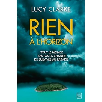 Clarke - Rien à l'horizon