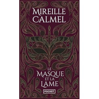 Calmel - Le Masque et la Lame