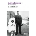 Ernaux - L'autre fille (Prix Nobel de littérature 2022)