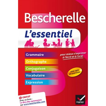 Bescherelle - L'essentiel (Tout-en-un sur la langue française)