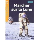 Marcher sur la Lune (Tous lecteurs !)