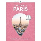 Paris: Guide Cartoville édition 2025-2026