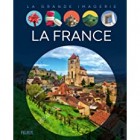 La Grande Imagerie - La France La Grande Imagerie - La France