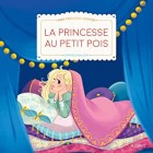 La princesse au petit pois (Mes premiers contes) La princesse au petit pois (Mes premiers contes)