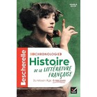 Bescherelle - Chronologie de la littérature française: du Moyen Âge à nos jours