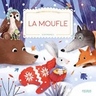 La moufle (Mes premiers contes) La moufle (Mes premiers contes)