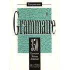 350 Exercices Grammaire (Débutant) - Livre de l'élève