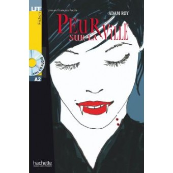 Peur sur la ville (Niveau A2) - Livre + CD audio