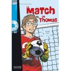 Le Match de Thomas (Niveau A1) - Livre + CD audio