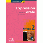 Expression orale 2 (Niveau B1) - Livre + CD