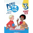 Ping Pong 3 (A2) - Cahier d'activites