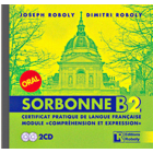 Sorbonne B2 Certificat Pratique de Langue Française - 2 CD Audio 