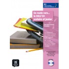 En route vers... le DELF B1 scolaire et junior - Livre de l'élève