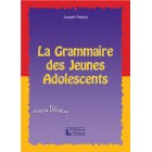 La Grammaire des Jeunes Adolescents - Livre de l’élève