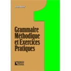 Grammaire Méthodique et Exercices Pratiques 1 - Livre de l’élève