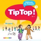 Tip Top ! niveau 1 - CD classe