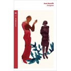Anouilh - Antigone Anouilh - Antigone