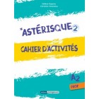 *Astérisque 2 - Cahier d'activites (professeur)