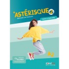 *Astérisque 2 - Cahier d’activités (Édition hybride)