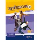 *Astérisque 3 - Livre de l'élève (Édition hybride)
