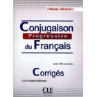 Conjugaison Progressive du Francais (Niveau débutant) - Corrigés