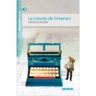 La cravate de Simenon (Niveau A2) - Livre + audio téléchargeable