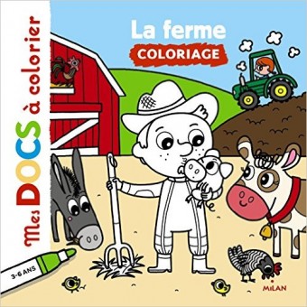 La ferme (Mes docs à colorier)