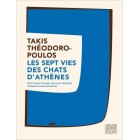 Théodoropoulos - Les septs vies des chats d'Athènes