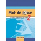 Mot de p@sse 2 - Livre de l'élève