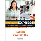 Objectif Express 2 (N/E) - Cahier d'activités
